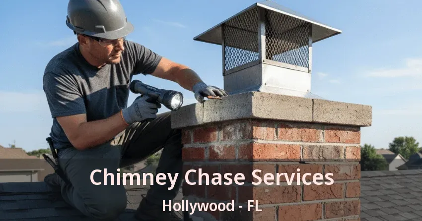 Chimney Chase Services Hollywood - FL