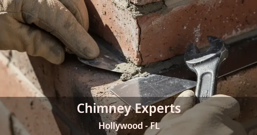 Chimney Experts Hollywood - FL Chimney Experts Hollywood - FL