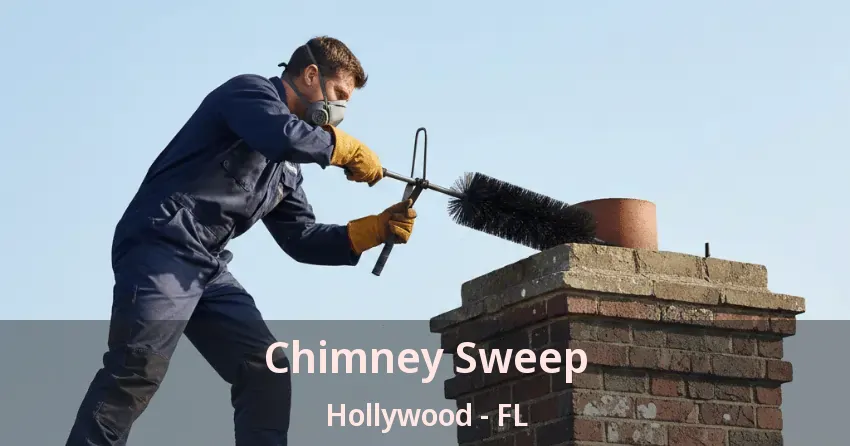 Chimney Sweep Hollywood - FL