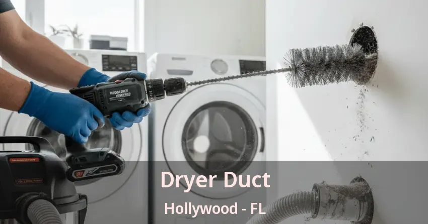 Dryer Duct Hollywood - FL