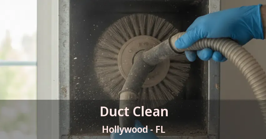 Duct Clean Hollywood - FL