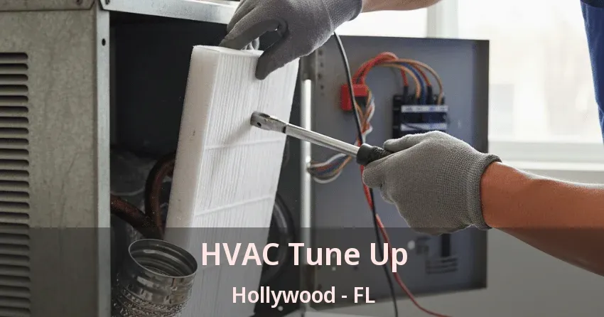 HVAC Tune Up Hollywood - FL